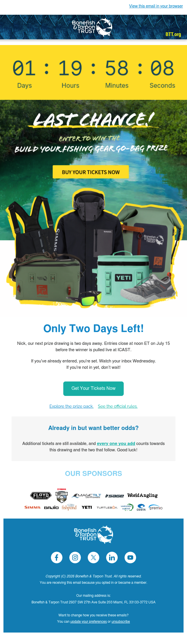 Less than 48 Hours Left: July Drawing for Great Gear!